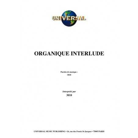 ORGANIQUE INTERLUDE
