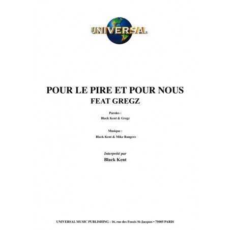 POUR LE PIRE ET POUR NOUS