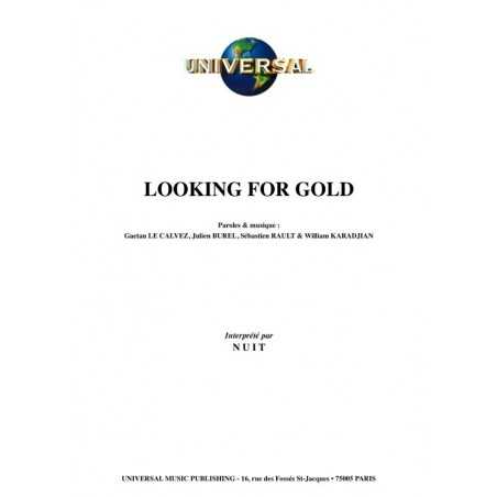 LOOKING FOR GOLD