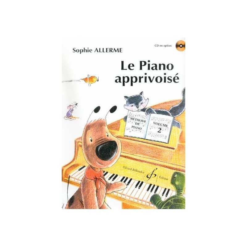 LE PIANO APPRIVOISÉ (vol.2)