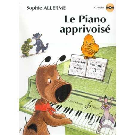 LE PIANO APPRIVOISÉ vol.3 (+ CD)