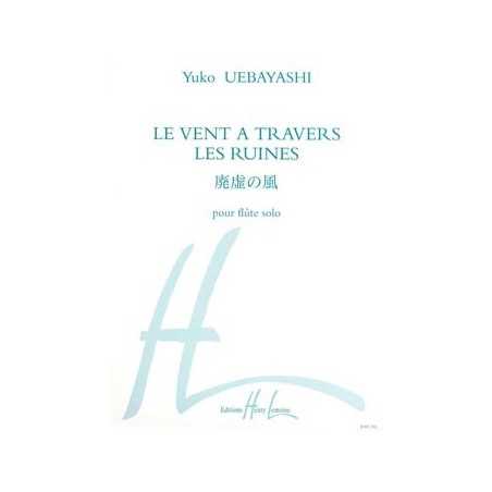 VENT À TRAVERS LES RUINES