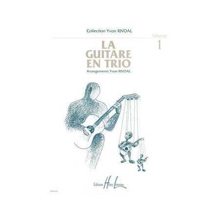 GUITARE EN TRIO VOL.1