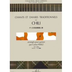 CHANTS ET DANSES DU CHILI