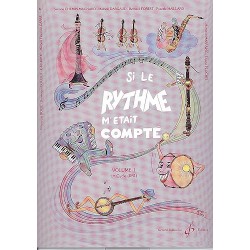 SI LE RYTHME M'ETAIT COMPTE VOLUME 1