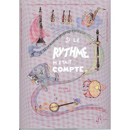 SI LE RYTHME M'ETAIT COMPTE VOLUME 1