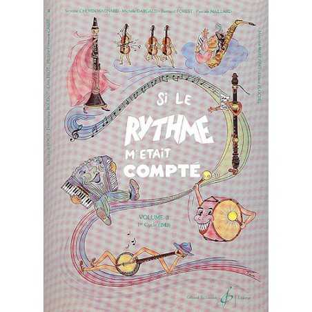 SI LE RYTHME M'ETAIT COMPTE VOLUME 3