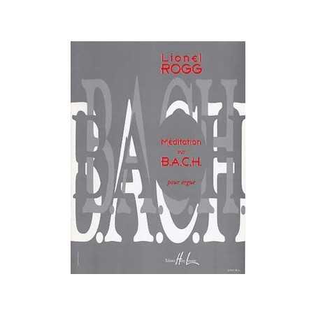 MÉDITATION SUR B.A.C.H.