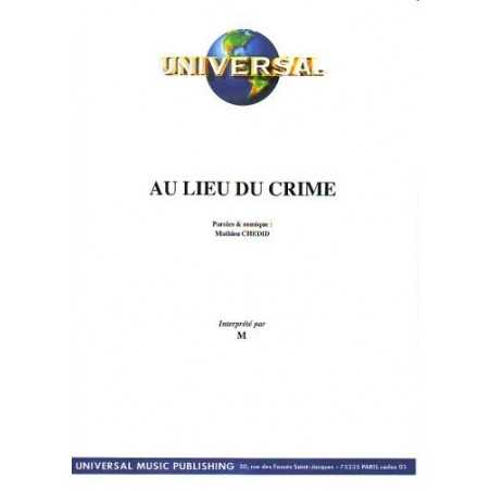 AU LIEU DU CRIME