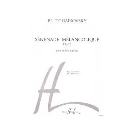 SÉRÉNADE MÉLANCOLIQUE
