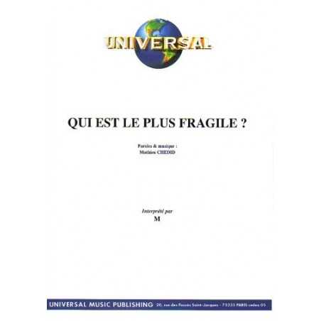 QUI EST LE PLUS FRAGILE