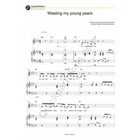 WASTING MY YOUNG YEARS