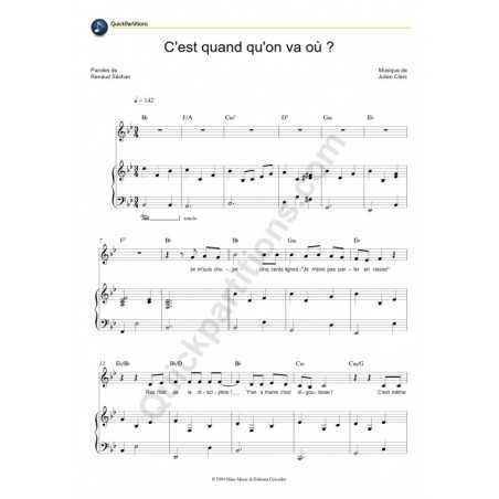 C'EST QUAND QU'ON VA OÙ ?