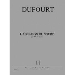 LA MAISON DU SOURD (FLÛTE...