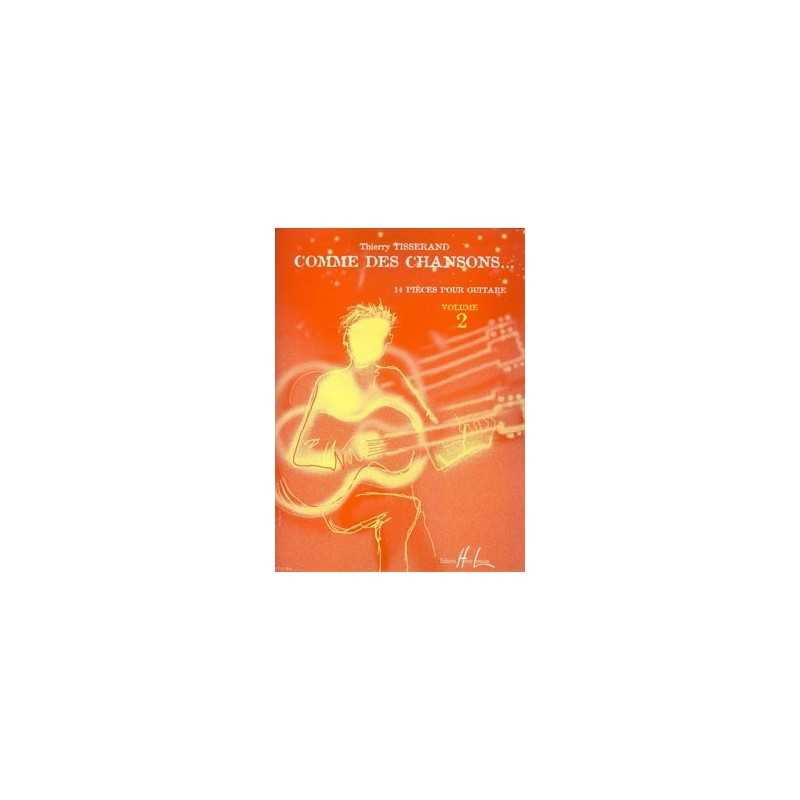 COMME DES CHANSONS VOL.2 Thierry TISSERAND