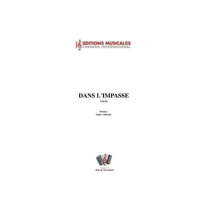 DANS L'IMPASSE (Valse)