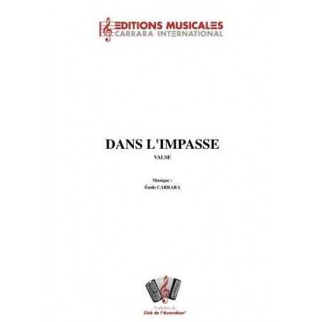 DANS L'IMPASSE (Valse)