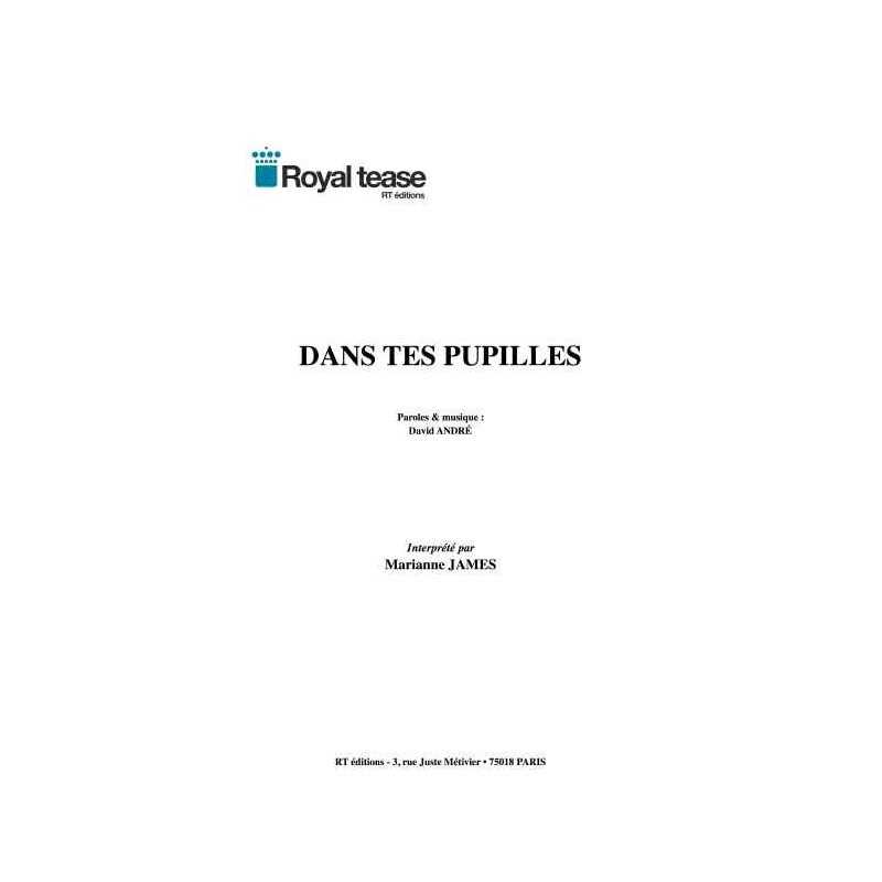 DANS TES PUPILLES
