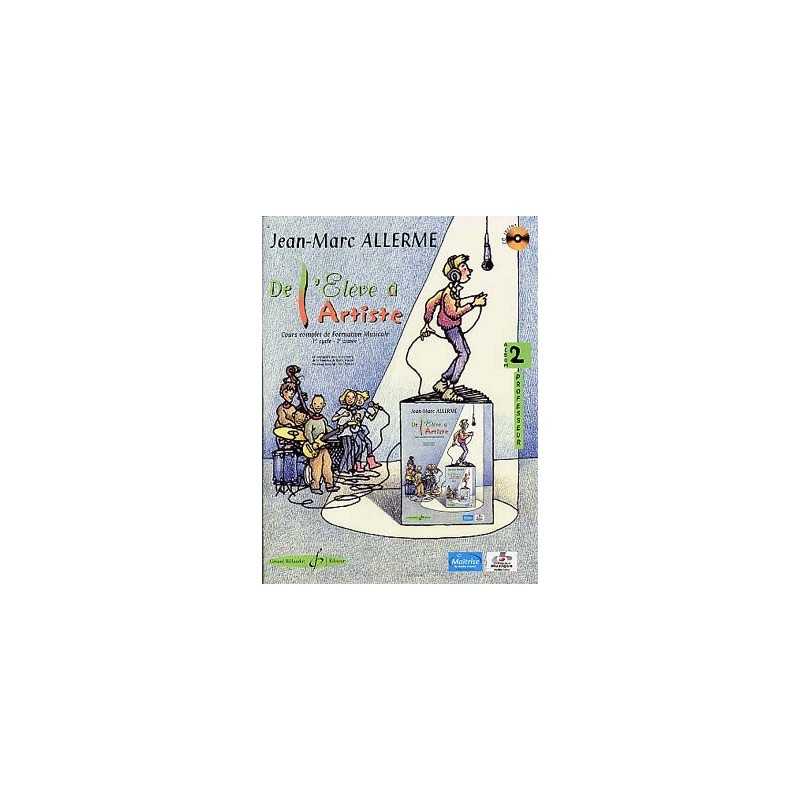 DE L'ÉLÈVE À L'ARTISTE (Vol.2 Professeur)