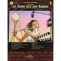 LA FLÛTE FAIT SON CINEMA VOL.1 (+ CD)
