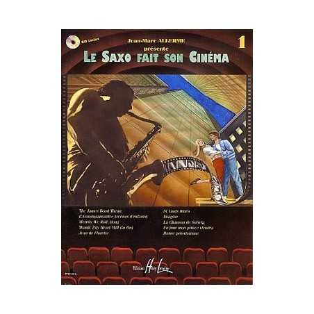 LE SAXO FAIT SON CINEMA VOL.1 (+ CD)