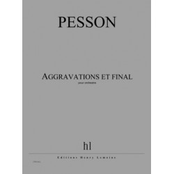 AGGRAVATIONS ET FINAL