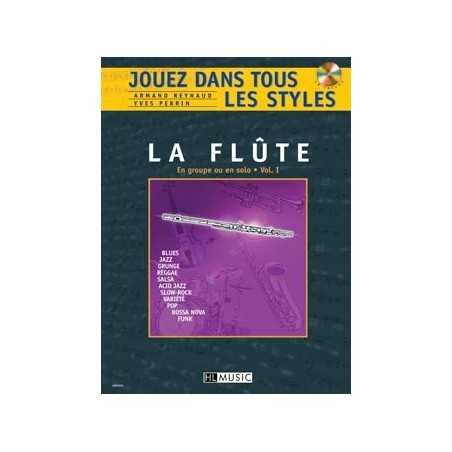 JOUEZ DANS TOUS LES STYLES VOL.1 POUR FLÛTE (+CD)