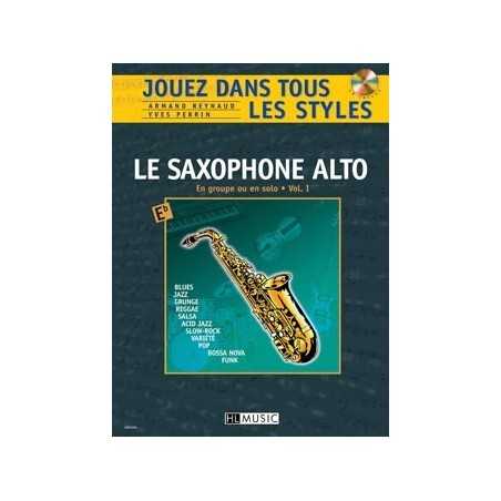 JOUEZ DANS TOUS LES STYLES VOL.1 POUR SAXOPHONE (+CD)