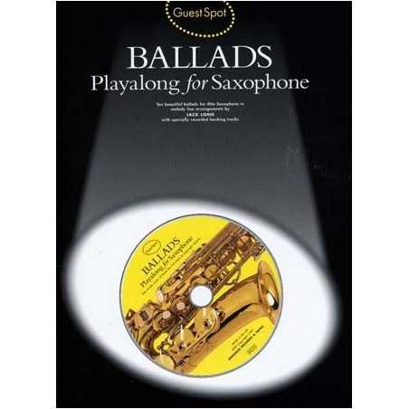 GUEST SPOT : BALLADS PLAYALONG FOR SAXOPHONE (+CD)
