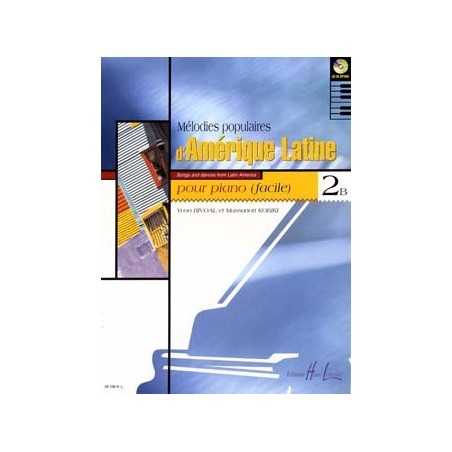 MÉLODIES POPULAIRES D'AMÉRIQUE LATINE VOL.2B