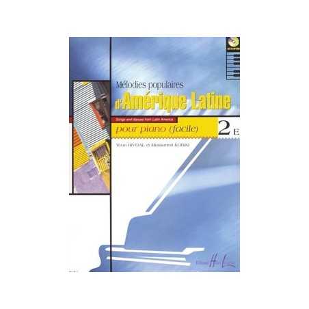 MÉLODIES POPULAIRES D'AMÉRIQUE LATINE VOL.2E