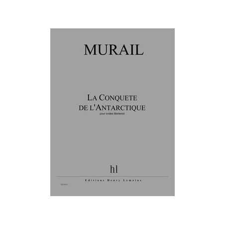 LA CONQUÊTE DE L'ANTARCTIQUE