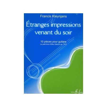 ETRANGES IMPRESSIONS VENANT DU SOIR OP.73-2
