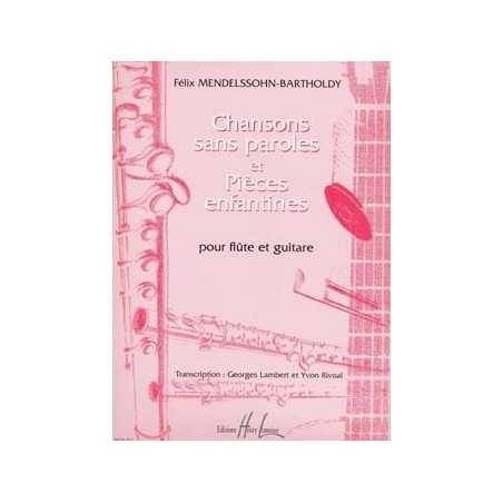 CHANSONS SANS PAROLES ET PIÈCES ENFANTINES