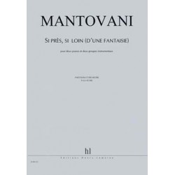 SI PRÈS, SI LOIN (D'UNE...