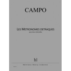 LES MÉTRONOMES DÉTRAQUÉS