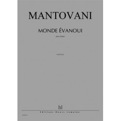 MONDE ÉVANOUI (FRAGMENTS...