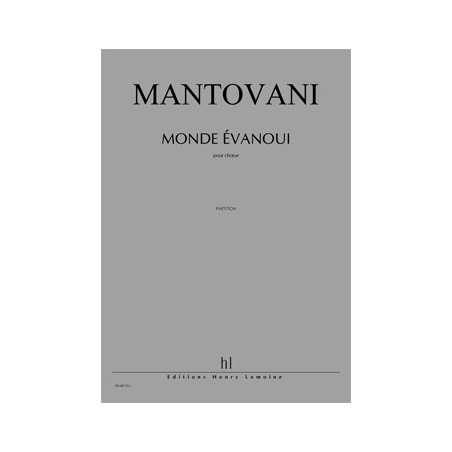 MONDE ÉVANOUI (FRAGMENTS POUR BABYLONE)