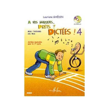 A VOS MARQUES.. PRÊTS ? DICTÉES ! VOL.4 (+CD)