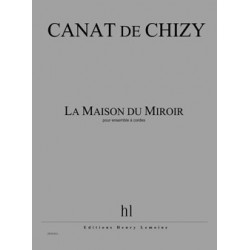 LA MAISON DU MIROIR