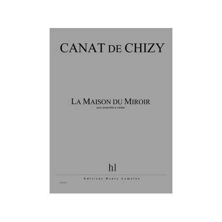 LA MAISON DU MIROIR