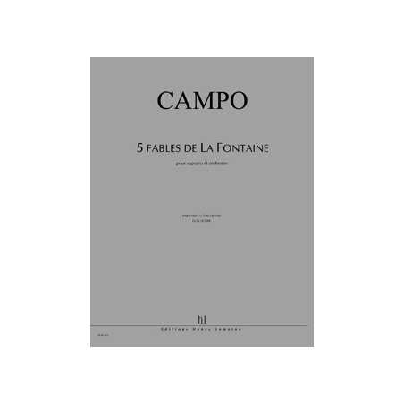 5 FABLES DE LA FONTAINE (SOPRANO ET ORCHESTRE)