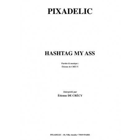 HASHTAG MY ASS