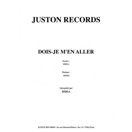 DOIS-JE M'EN ALLER