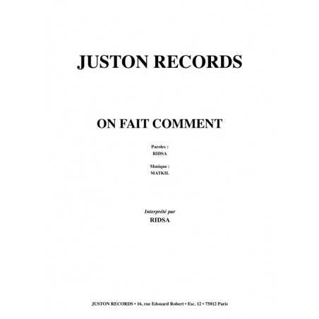 ON FAIT COMMENT