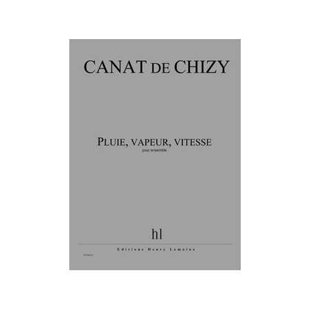 PLUIE, VAPEUR, VITESSE