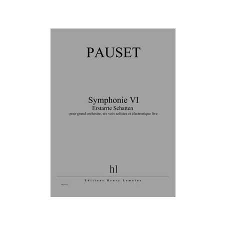 SYMPHONIE VI - ERSTARRTE SCHATTEN