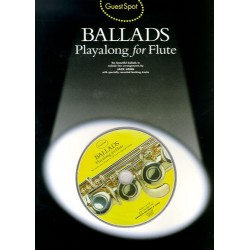GUEST SPOT : BALLADS PLAYALONG FOR FLUTE (+CD)