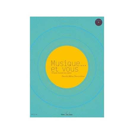 MUSIQUE ET VOUS (+CD)
