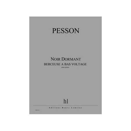 NOIR DORMANT (BERCEUSE À BAS VOLTAGE)